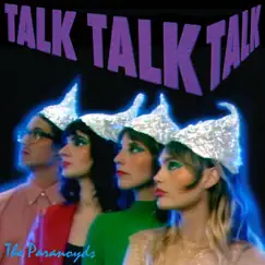 Talk Talk Talk by The Paranoyds album reviews, ratings, credits
