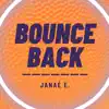 Bounce Back - Single album lyrics, reviews, download