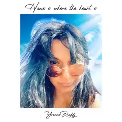 Home is Where the Heart Is - Single by Yvonne Reddy album reviews, ratings, credits