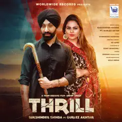 Thrill - Single by Sukshinder Shinda album reviews, ratings, credits