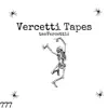 Vercetti Tapes album lyrics, reviews, download