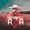 Vagabundo Ama - Single album lyrics, reviews, download
