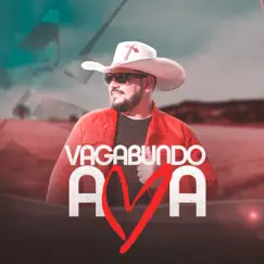 Vagabundo Ama - Single by Marcio Santtóro album reviews, ratings, credits