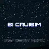 Si Cruisim (Star Walkin' REMIX) - Single album lyrics, reviews, download
