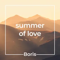 Summer of Love - Single by Boris album reviews, ratings, credits