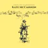 Kate McCannon - Single album lyrics, reviews, download