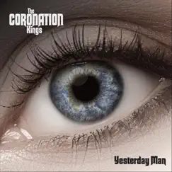 Yesterday Man by The Coronation Kings album reviews, ratings, credits