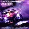 Underground Mystery - EP album lyrics, reviews, download