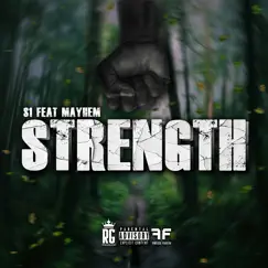 Strength (feat. Mayhem) - Single by S1 album reviews, ratings, credits