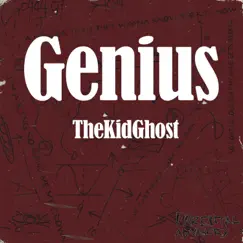 Genius - Single by ThekidGhost album reviews, ratings, credits