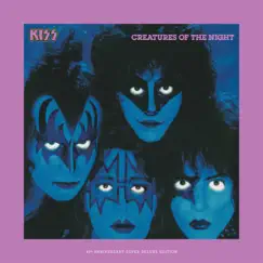 Creatures Of The Night (40th Anniversary / Super Deluxe) [2022 Remaster] by Kiss album reviews, ratings, credits