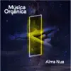 Alma Nua - Single album lyrics, reviews, download