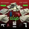 SLAP (feat. GRIP MONEY) - Single album lyrics, reviews, download