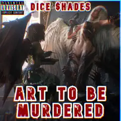 Music To Be Murdered by Dice $hades album reviews, ratings, credits