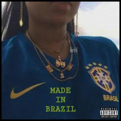Made in Brazil (feat. N4G4) - Single by Narutto album reviews, ratings, credits