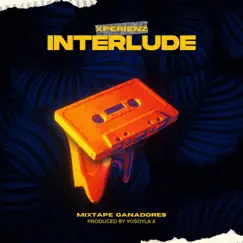 INTERLUDE - Single by Xperienz album reviews, ratings, credits