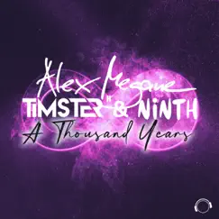 A Thousand Years - Single by Alex Megane, Timster & Ninth album reviews, ratings, credits