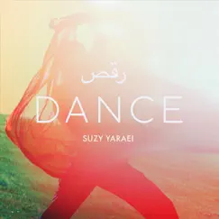 Dance - Single by Suzy Yaraei album reviews, ratings, credits
