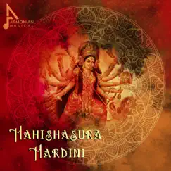 Mahishasura Mardini - EP by Armonian & Rachitha album reviews, ratings, credits