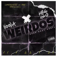 Weirdos (feat. HBG GLO) Song Lyrics