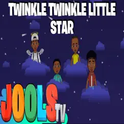 Twinkle Twinkle Little Star - Single by Jools TV album reviews, ratings, credits