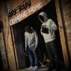 Coming Home - Single by Ark Baby album reviews, ratings, credits