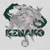 Kenako - Single album lyrics, reviews, download