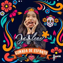 Curada de Espanto - Single by Jaslene album reviews, ratings, credits