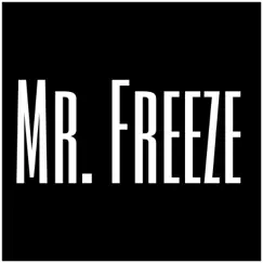 Mr. Freeze Song Lyrics