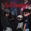 Bussdown (feat. Uxie Kid, Neto, Shiid & shots!) - Single album lyrics, reviews, download