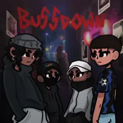 Bussdown (feat. Uxie Kid, Neto, Shiid & shots!) Song Lyrics