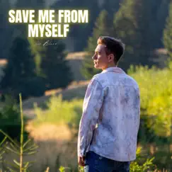 Save Me From Myself Song Lyrics