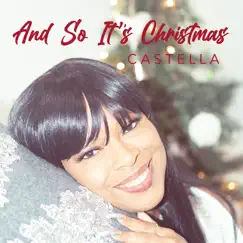 And so It's Christmas - Single by Castella album reviews, ratings, credits