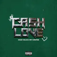 Cash Over Love Song Lyrics