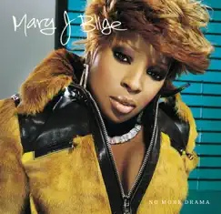 No More Drama (Version 1) by Mary J. Blige album reviews, ratings, credits