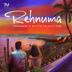 Rehnuma Song Lyrics