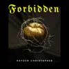 Forbidden - Single album lyrics, reviews, download