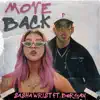 Move Back (feat. B0ryan) - Single album lyrics, reviews, download