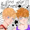 Find Your Help (Radio Edit) - Single album lyrics, reviews, download