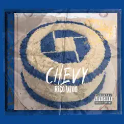 Chevy - Single by Rico woo album reviews, ratings, credits