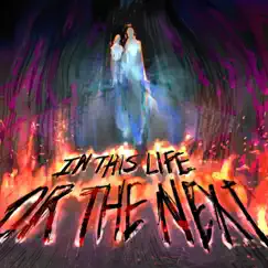 In This Life Or the Next - EP by Midnight Merc album reviews, ratings, credits