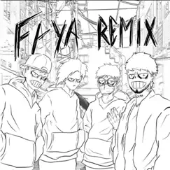 Faya (Remix) [feat. Borax] - Single by Kidgvbo, Yan & Young Noisy album reviews, ratings, credits