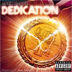 Dedication (feat. Apex Hadez) [Instrumental] Song Lyrics