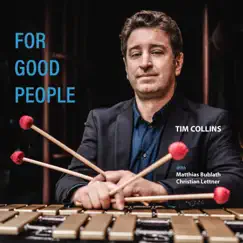 For Good People - Single by Tim Collins album reviews, ratings, credits