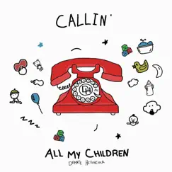 Callin' All My Children - Single by Deante' Hitchcock album reviews, ratings, credits