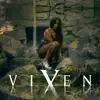 Vixen - Single album lyrics, reviews, download