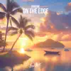 On The Edge - Single album lyrics, reviews, download