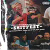 SHITFEST (feat. Nawfside Nino, MoeRicoRoger & TexasJoe) - Single album lyrics, reviews, download
