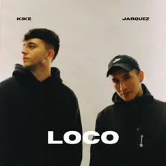 LOCO - Single by Jarquez album reviews, ratings, credits
