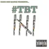 Bagg Boii Banks Presents...Throwback Thursday, Vol. 5 album lyrics, reviews, download